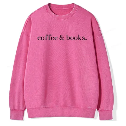 Pagewing Coffee & Books Are All my favorites Unisex Washed Sweatshirt