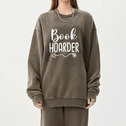 Pagewing Book Hoarder And Bookaholic Unisex Washed Sweatshirt