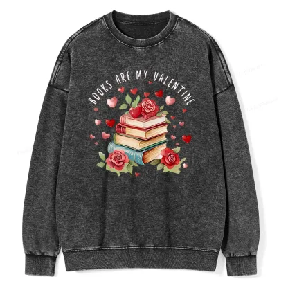 Pagewing Books Are My Valentine Unisex Washed Sweatshirt