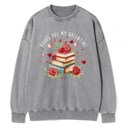 Pagewing Books Are My Valentine Unisex Washed Sweatshirt
