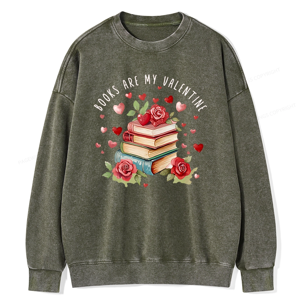 Pagewing Books Are My Valentine Unisex Washed Sweatshirt