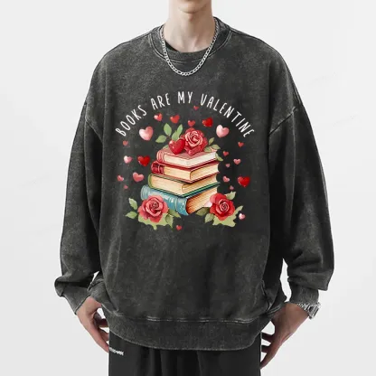 Pagewing Books Are My Valentine Unisex Washed Sweatshirt