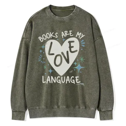 Pagewing Books Are My Love Language Unisex Washed Sweatshirt