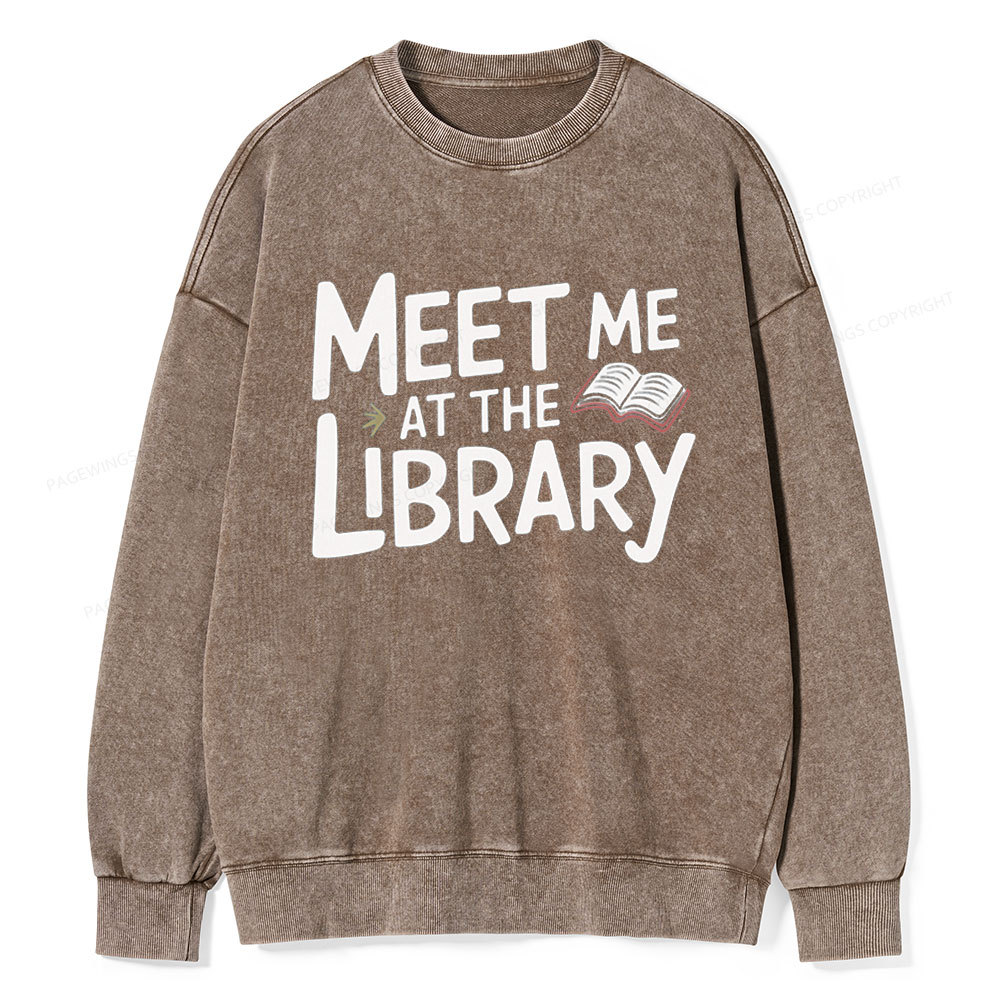 Pagewings Meet Me At The Library Unisex Washed Sweatshirt