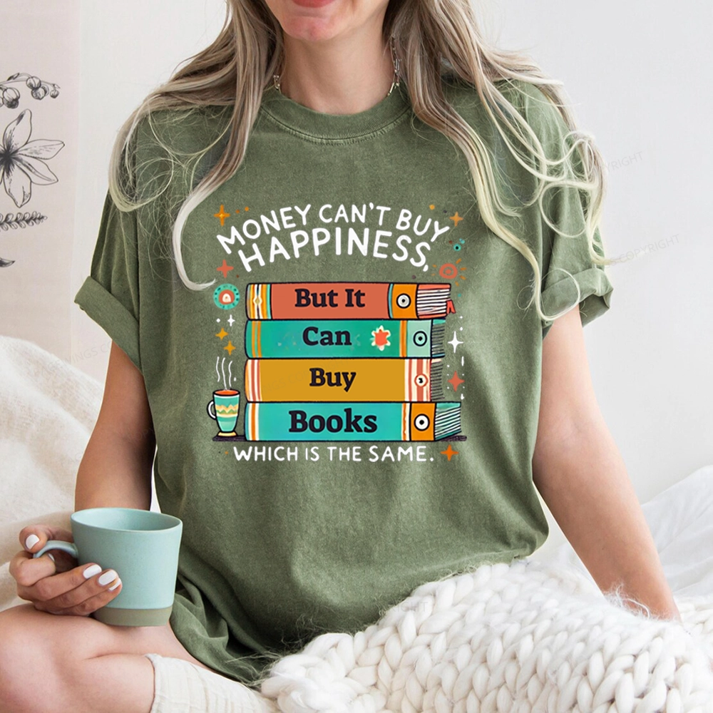 Pagewings Money Can’t Buy Happiness But It Can Buy Books Unisex Washed T-shirt