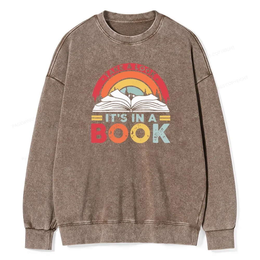 Pagewings Take A Look It's In A Book Unisex Washed Sweatshirt