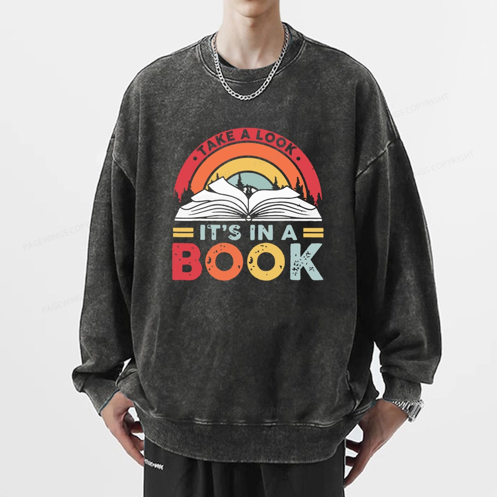 Pagewings Take A Look It's In A Book Unisex Washed Sweatshirt
