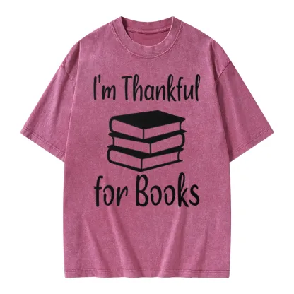 Pagewings Thanksgiving I Am Thankful For Books Unisex Washed T-shirt