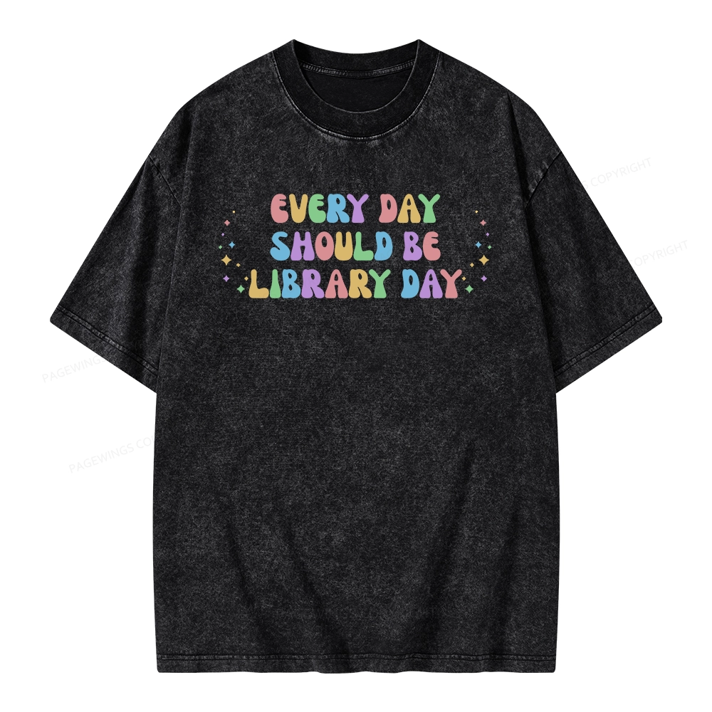 Pagewing Every Day Should Be Library Day Unisex Washed T-shirt