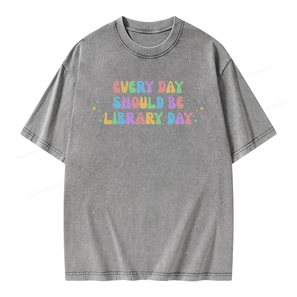 Pagewing Every Day Should Be Library Day Unisex Washed T-shirt