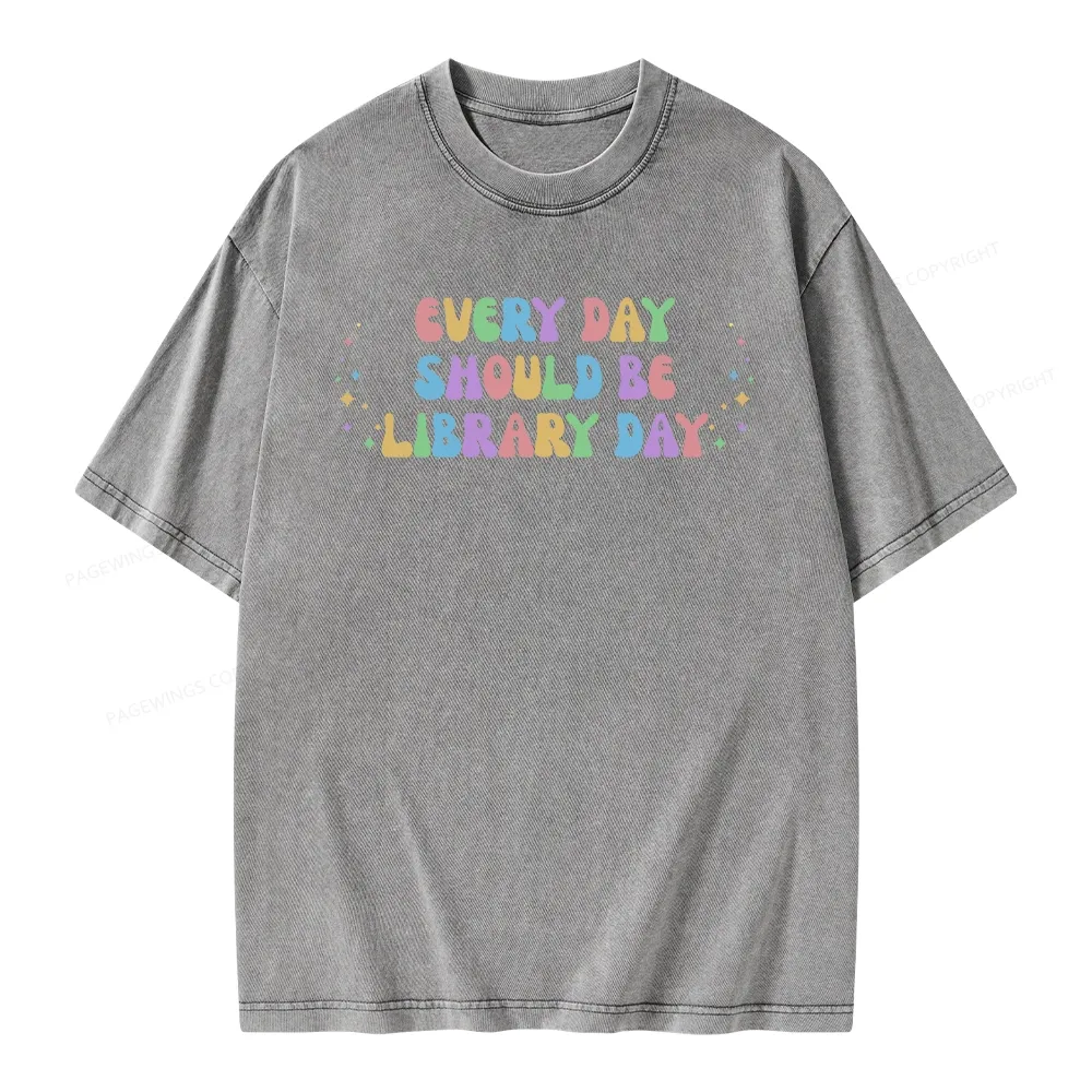 Pagewing Every Day Should Be Library Day Unisex Washed T-shirt