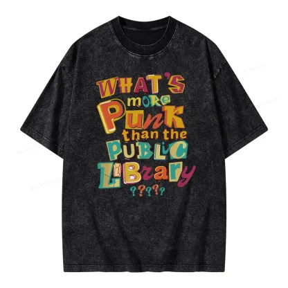 Pagewings What’s More Punk Than The Public Library Unisex Washed T-shirt