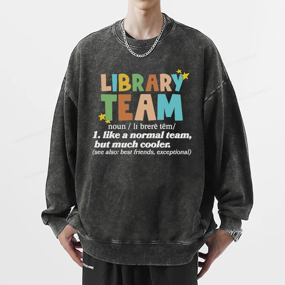 Pagewings Library Team And Library Squad Unisex Washed Sweatshirt