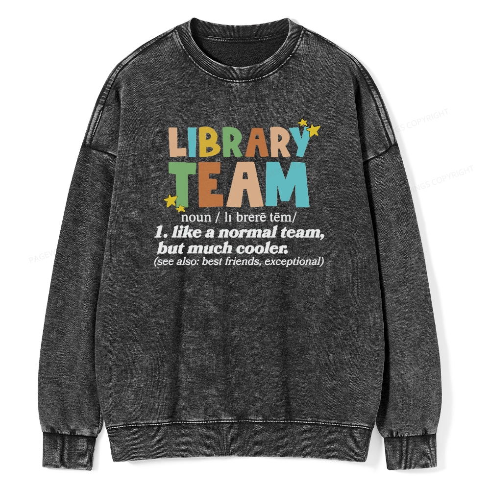 Pagewings Library Team And Library Squad Unisex Washed Sweatshirt