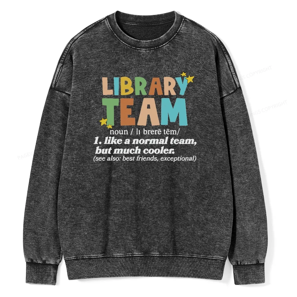 Pagewings Library Team And Library Squad Unisex Washed Sweatshirt