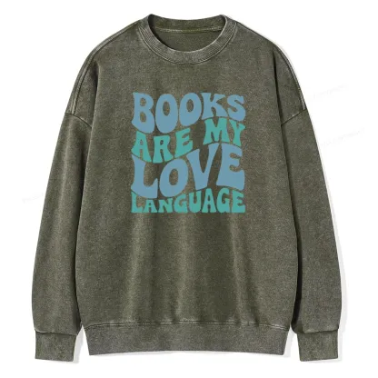 Pagewings books are my love language Unisex Washed Sweatshirt