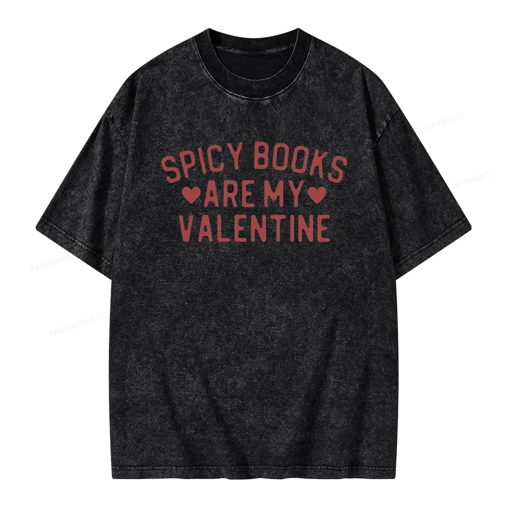 Pagewings Spicy Books Are My Valentine Unisex Washed T-shirt