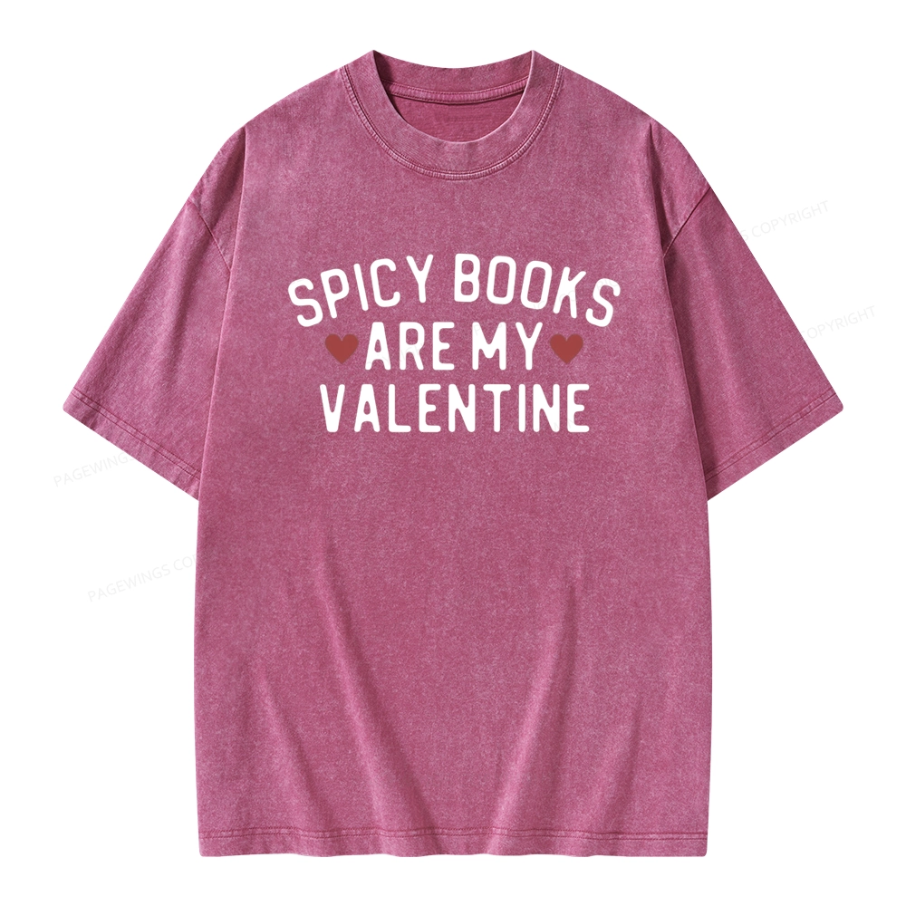 Pagewings Spicy Books Are My Valentine Unisex Washed T-shirt