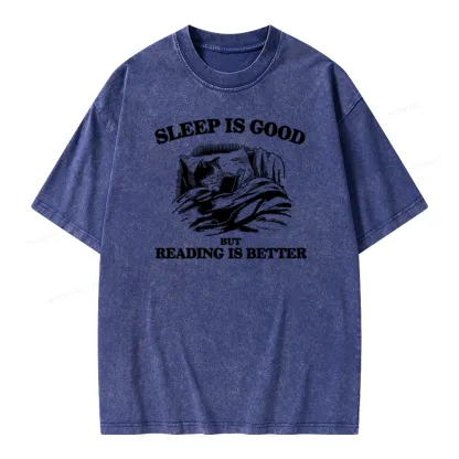 Pagewings Sleep Is Good But Reading Is Better Unisex Washed T-shirt