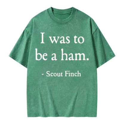 Pagewings I Was To Be A Ham Unisex Washed T-shirt