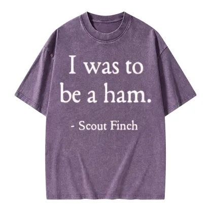 Pagewings I Was To Be A Ham Unisex Washed T-shirt