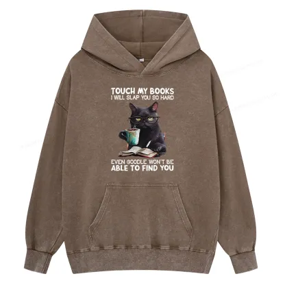 Pagewings Touch My Books I Will Slap You So Hard Unisex Washed Hoodie