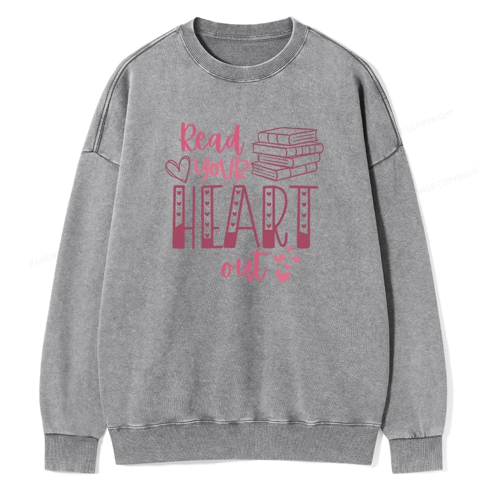 Pagewings Read Your Heart Out Book Unisex Washed Sweatshirt