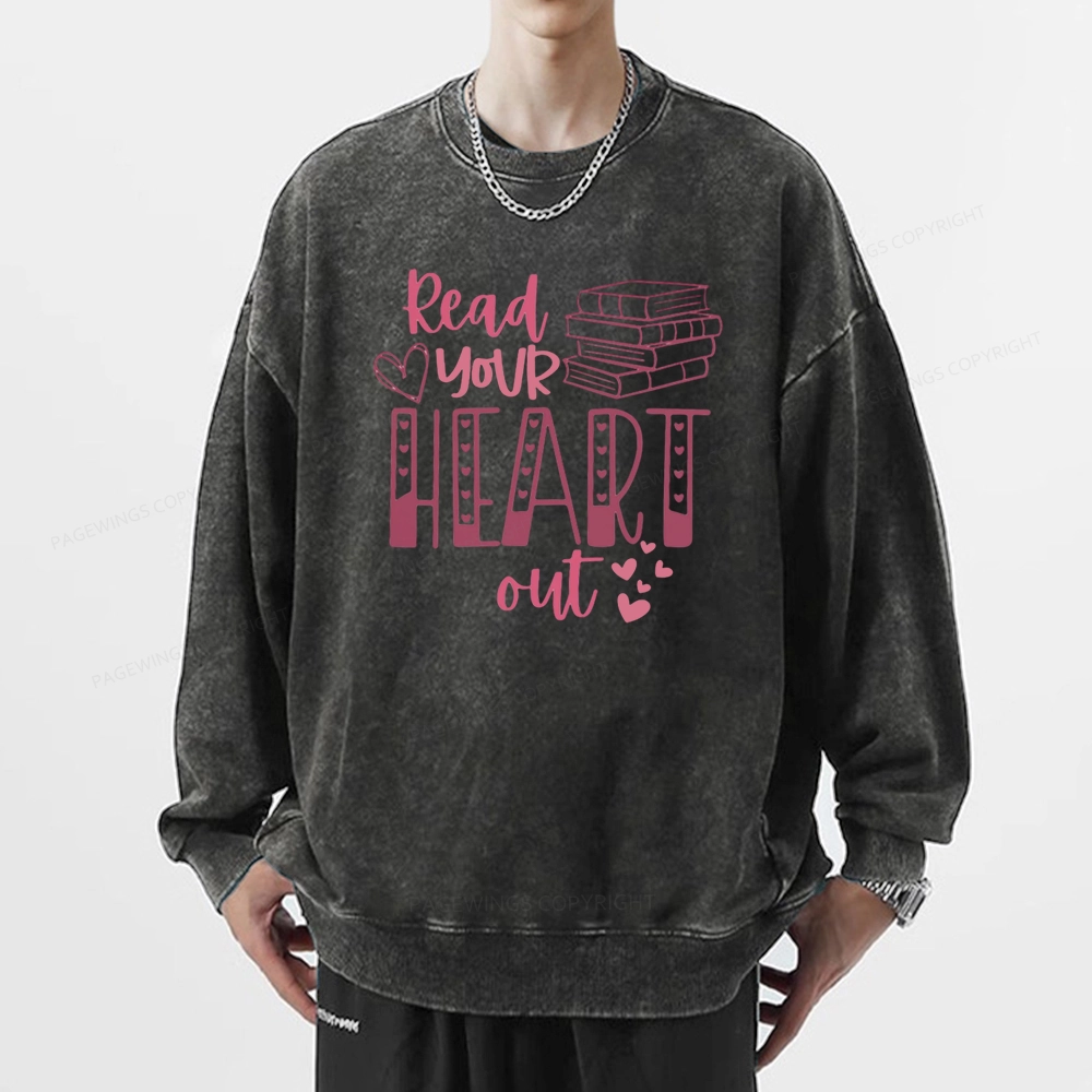 Pagewings Read Your Heart Out Book Unisex Washed Sweatshirt