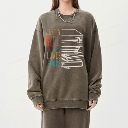 Pagewings Just A Girl Who Loves Books Unisex Washed Sweatshirt