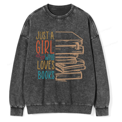 Pagewings Just A Girl Who Loves Books Unisex Washed Sweatshirt