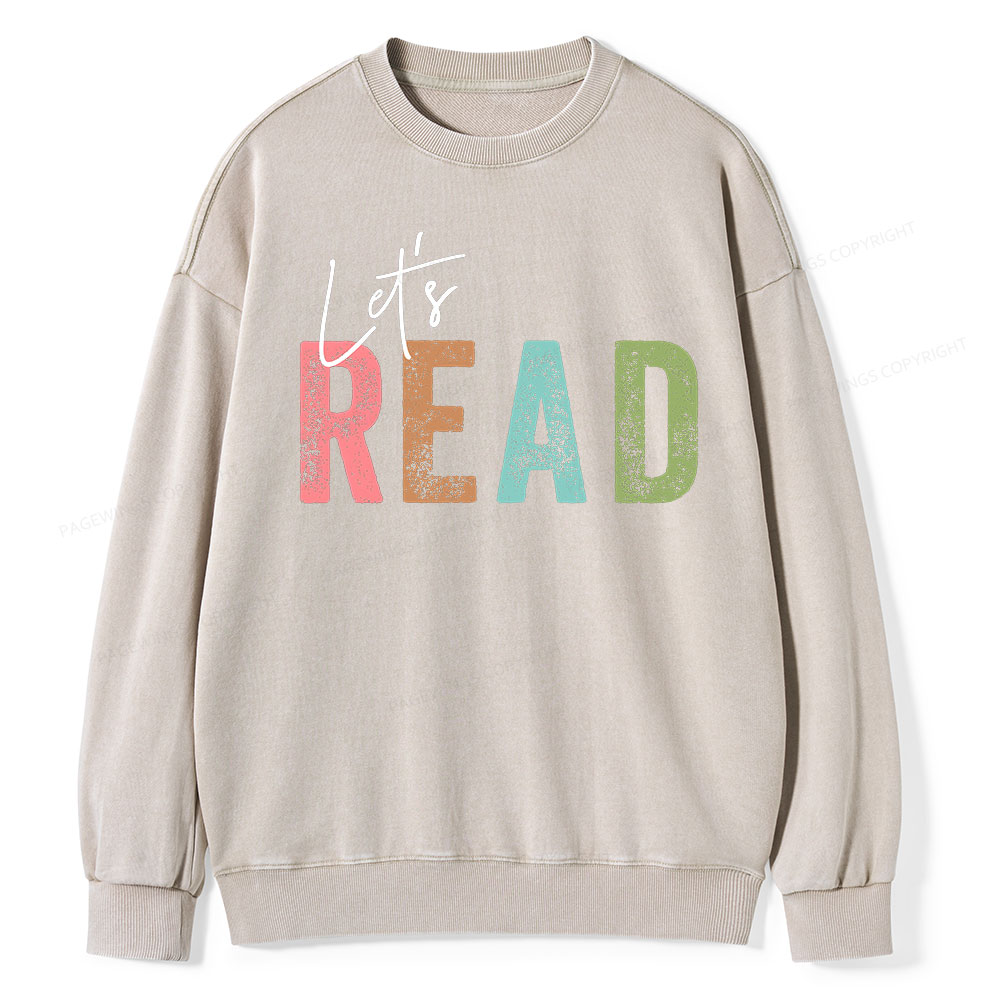 Pagewings Let's Read Unisex Washed Sweatshirt