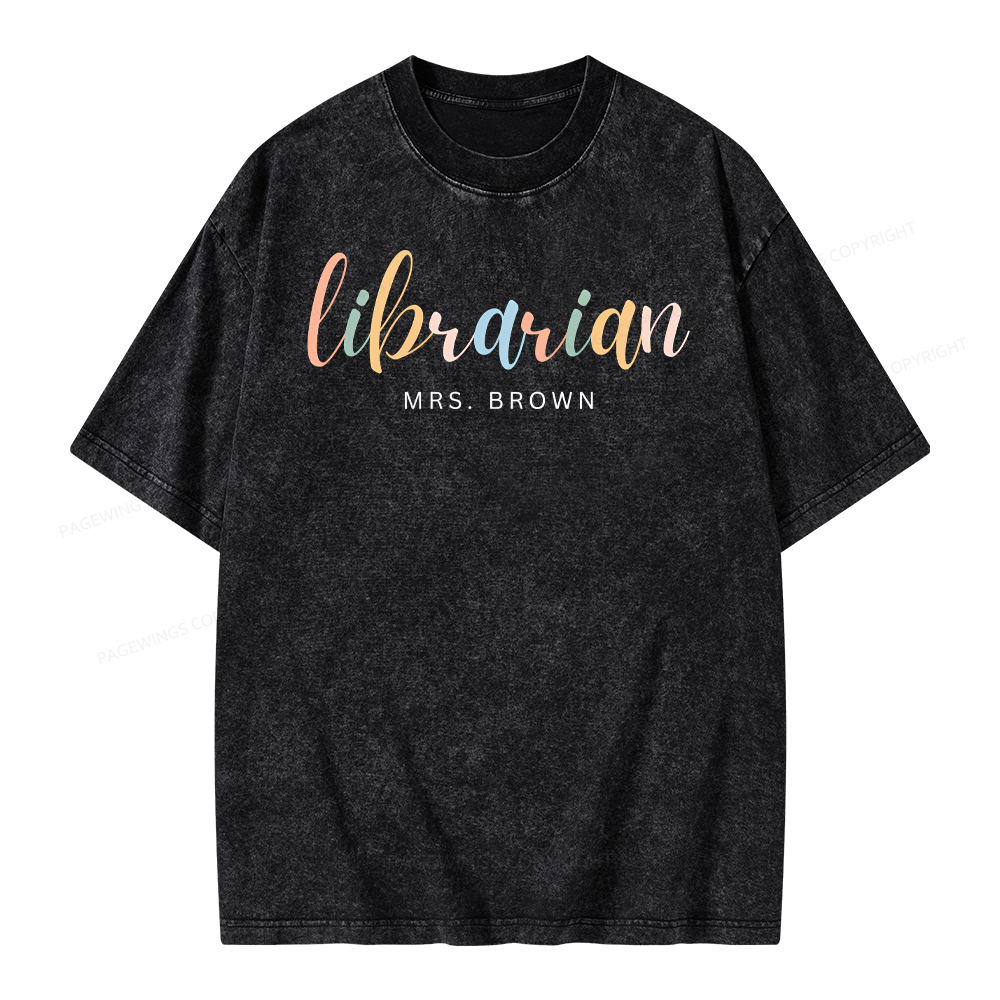 Pagewings Custom Librarian Sweatshirt, Personalized Gift for Librarian Unisex Washed T-shirt