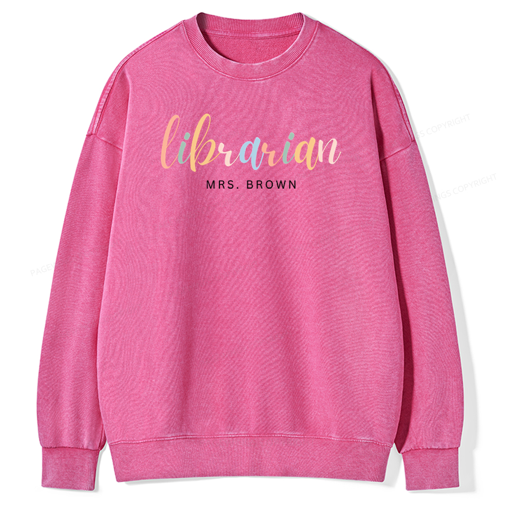 Pagewings Custom Librarian Sweatshirt, Personalized Gift for Librarian Unisex Washed Sweatshirt