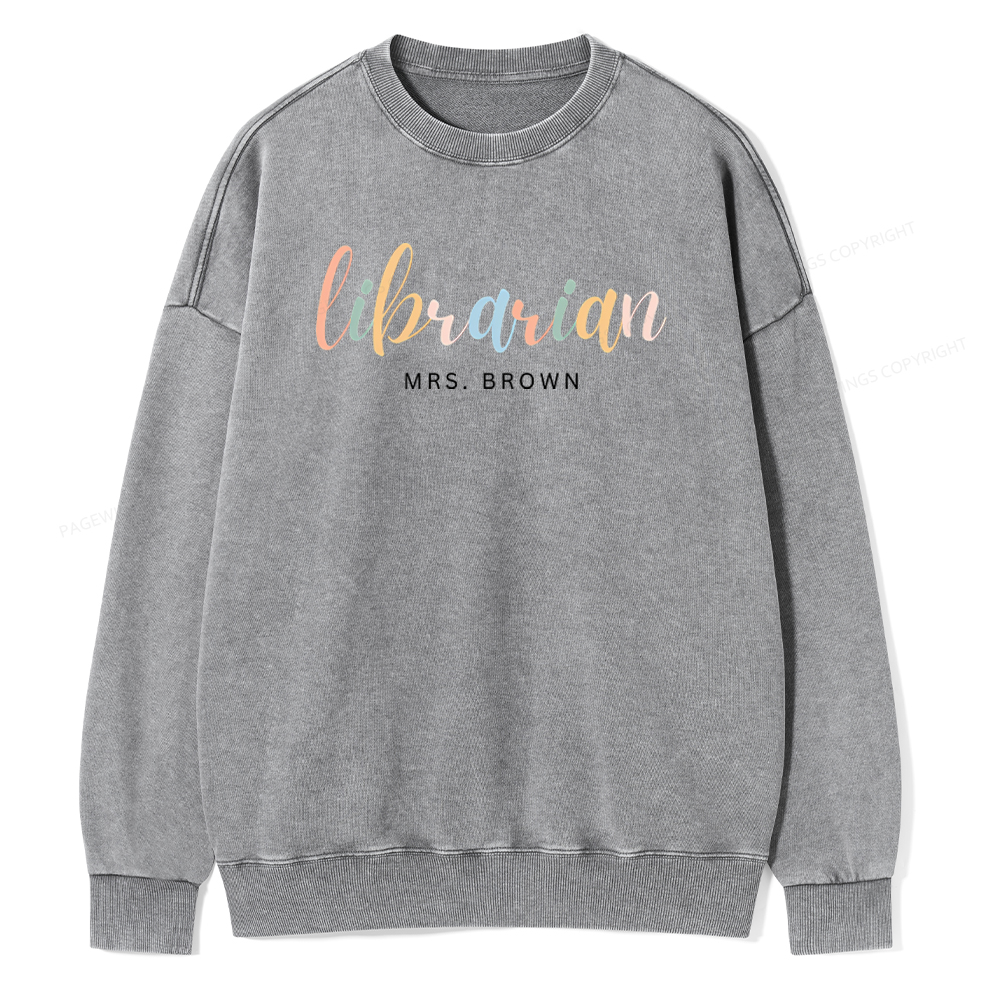 Pagewings Custom Librarian Sweatshirt, Personalized Gift for Librarian Unisex Washed Sweatshirt