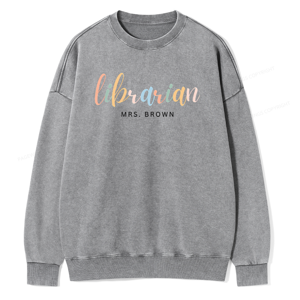 Pagewings Custom Librarian Sweatshirt, Personalized Gift for Librarian Unisex Washed Sweatshirt
