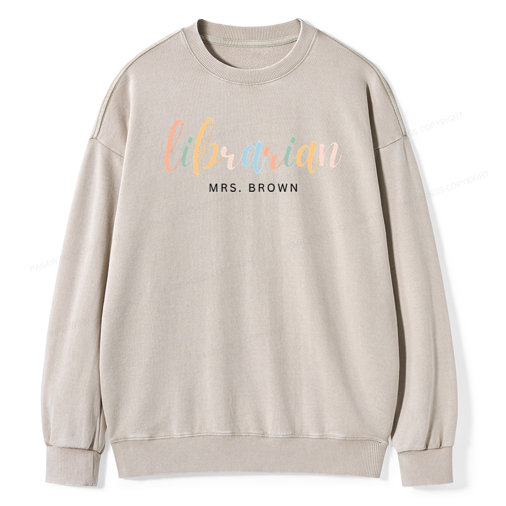 Pagewings Custom Librarian Sweatshirt, Personalized Gift for Librarian Unisex Washed Sweatshirt