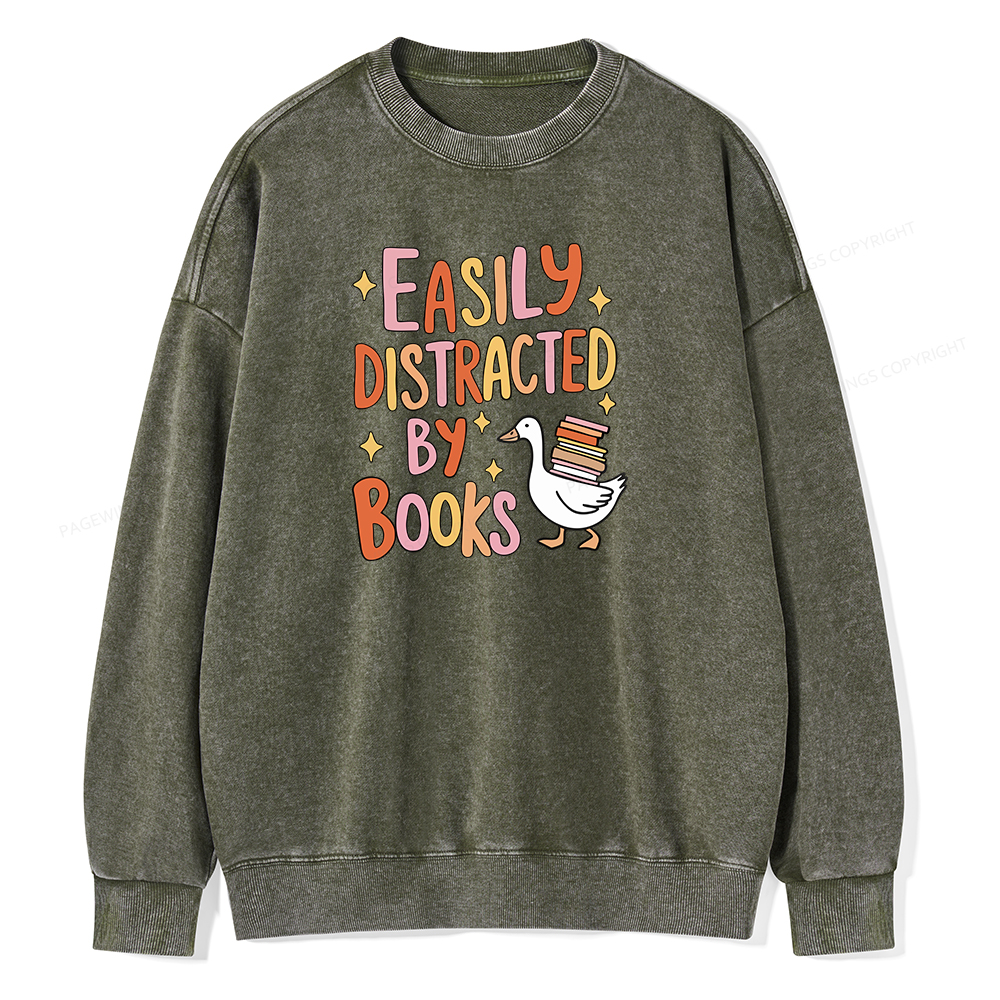 Pagewings Funny Sweatshirt, Easily Distracted By Books Gifts Unisex Washed Sweatshirt