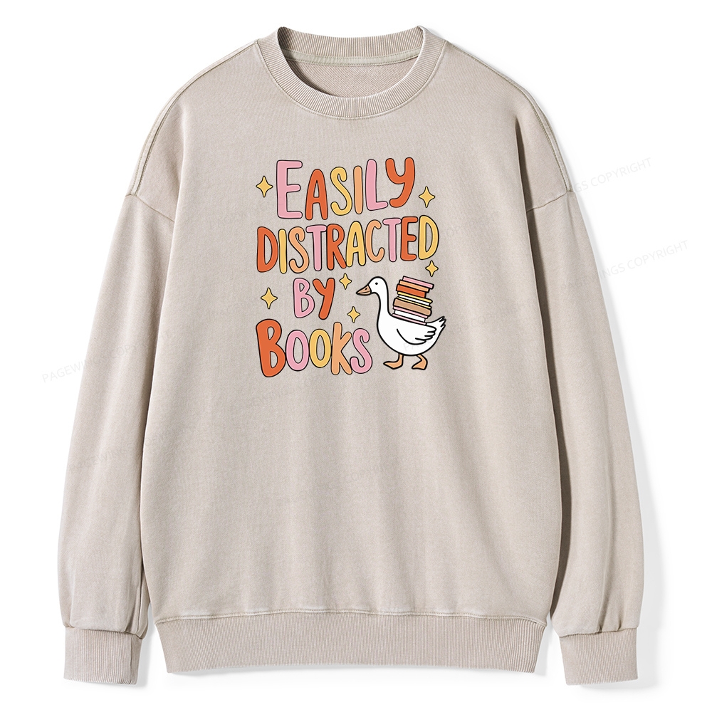 Pagewings Funny Sweatshirt, Easily Distracted By Books Gifts Unisex Washed Sweatshirt