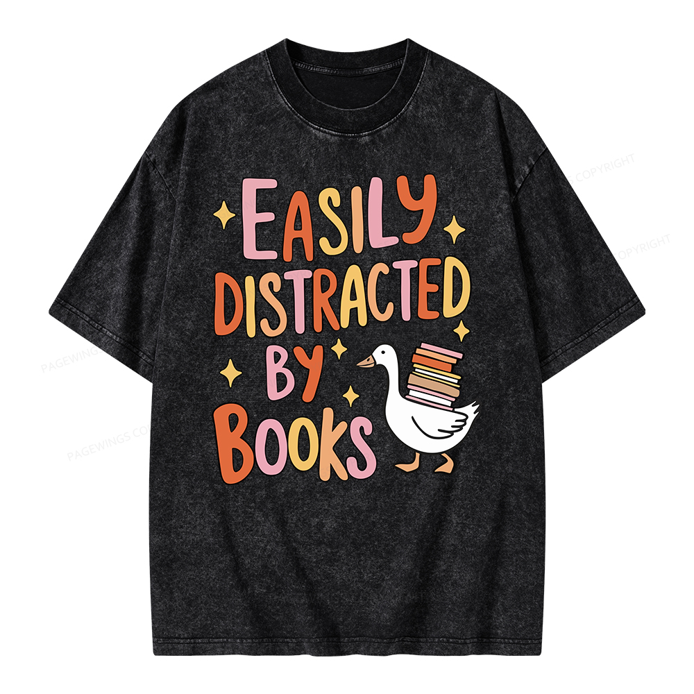 Pagewings Funny Sweatshirt, Easily Distracted By Books Gifts Unisex Washed T-shirt