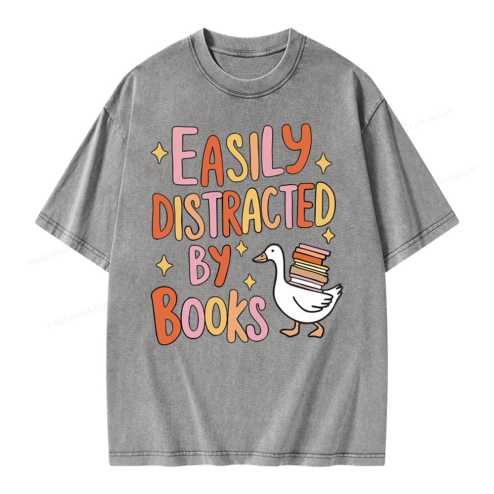 Pagewings Funny Sweatshirt, Easily Distracted By Books Gifts Unisex Washed T-shirt