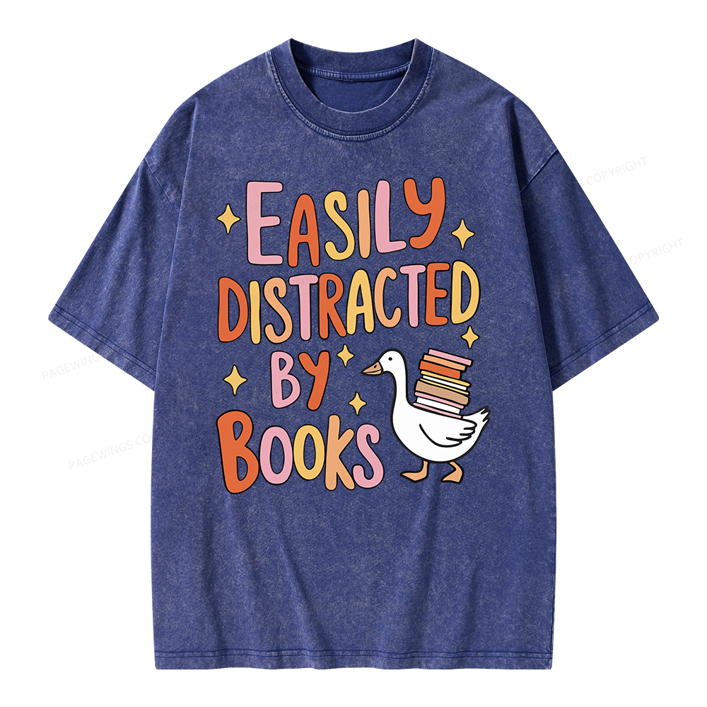 Pagewings Funny Sweatshirt, Easily Distracted By Books Gifts Unisex Washed T-shirt