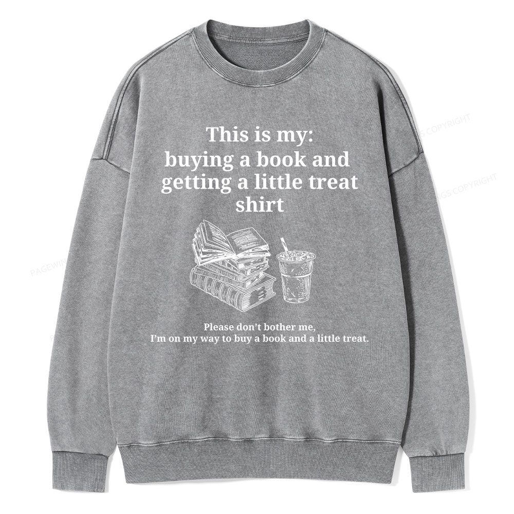 Pagewings Buying a book and getting a little treat Unisex Washed Sweatshirt