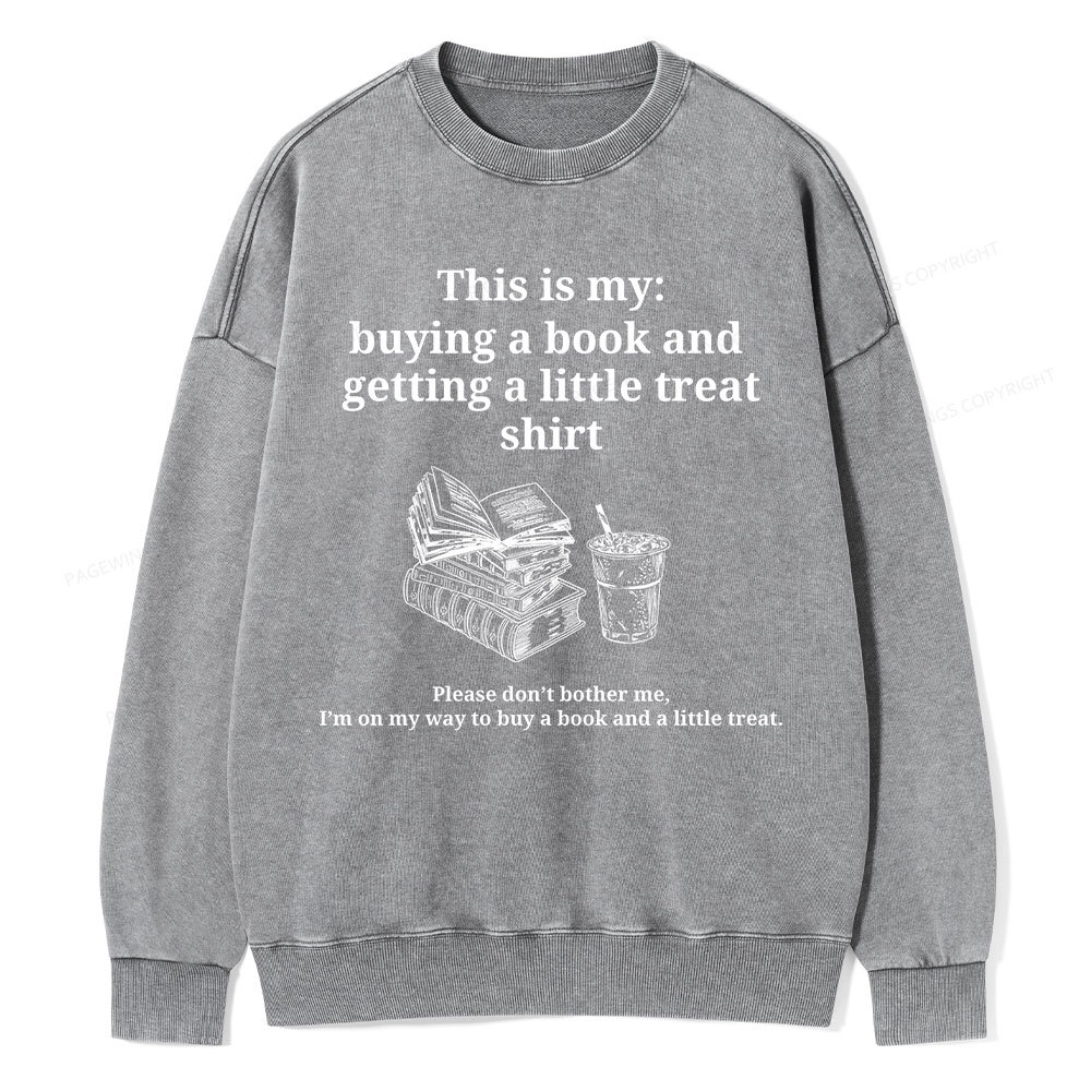 Pagewings Buying a book and getting a little treat Unisex Washed Sweatshirt