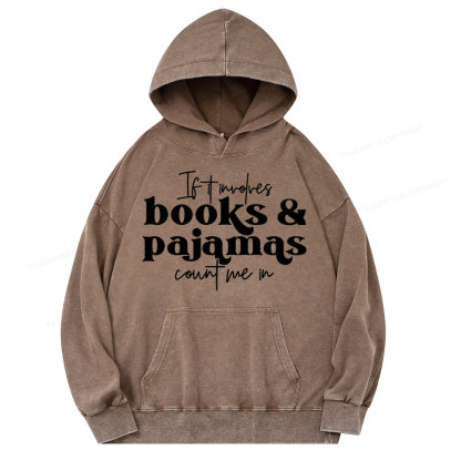 Pagewings Involves Books And Pajamas Count Me Unisex Washed Hoodie
