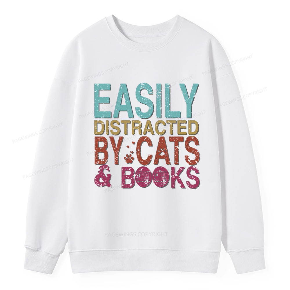 Pagewings Easily Distracted By Cats And Books Unisex Classic Sweatshirt