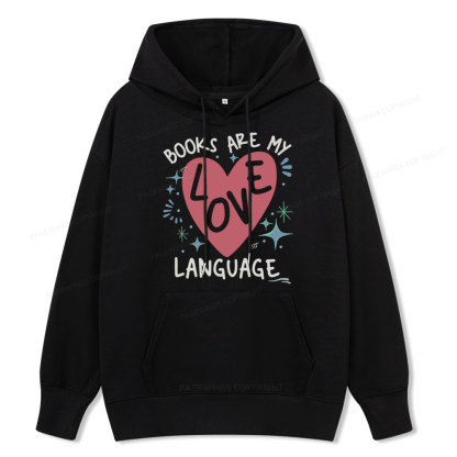Pagewing Books Are My Love Language Unisex Classic Hoodie