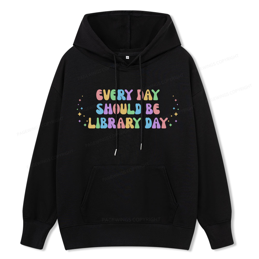 Pagewing Every Day Should Be Library Day Unisex Classic Hoodie