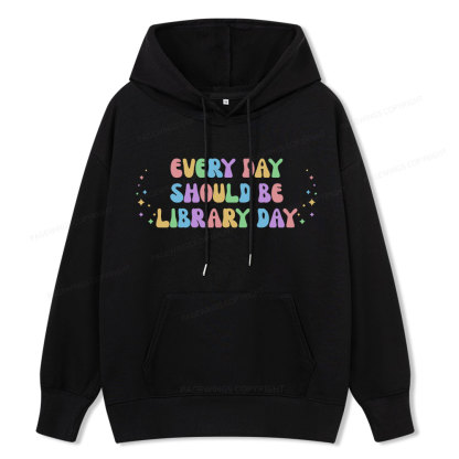 Pagewing Every Day Should Be Library Day Unisex Classic Hoodie