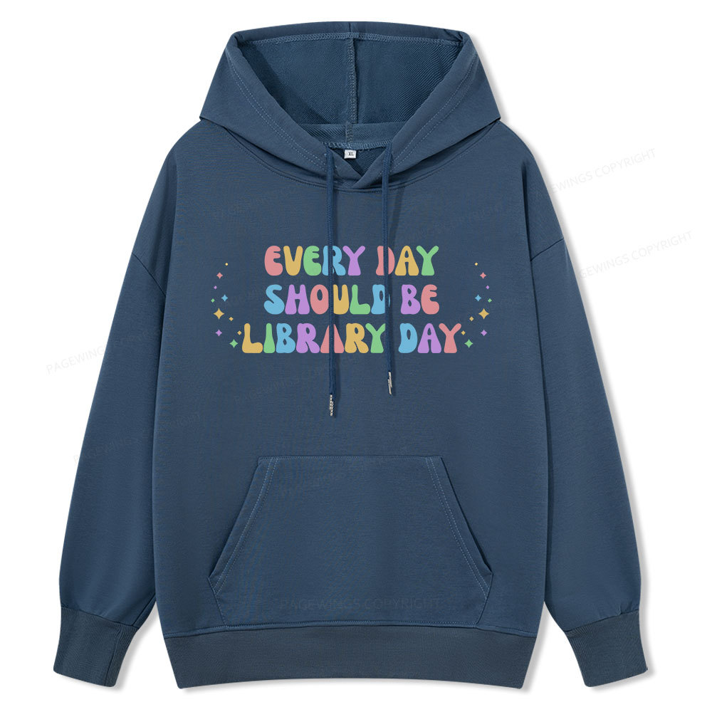 Pagewing Every Day Should Be Library Day Unisex Classic Hoodie