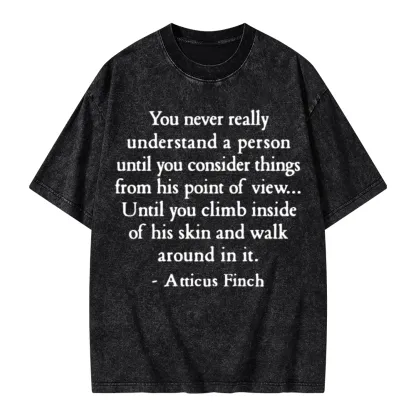 Pagewings You Never Really Understand A Person Unisex Washed T-shirt